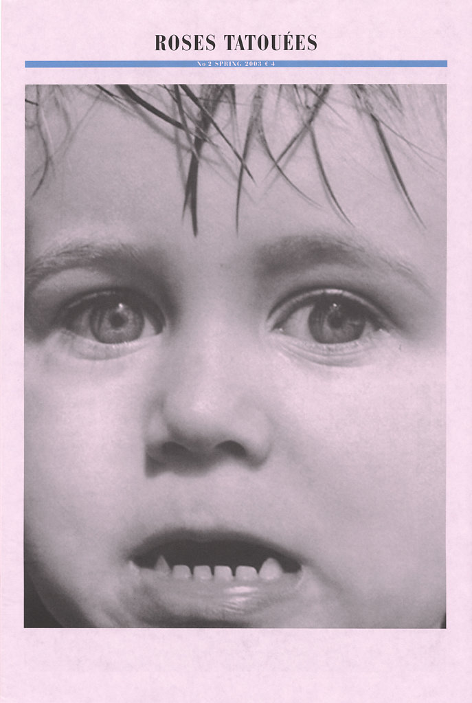 Roses Tatouées Spring 2003